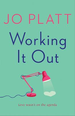 Working It Out: The most unforgettable and funny romance of the year