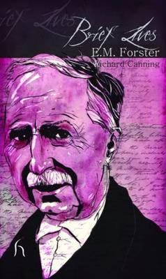 Brief Lives: E. M. Forster