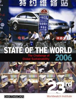 State of the World: The Challenge of Global Sustainability: 2006