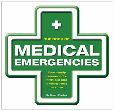 The Book of Medical Emergencies