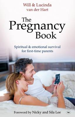 The Pregnancy Book: Spiritual and Emotional Survival for New Parents