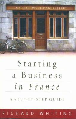 Starting A Business In France: A Step-by-step Guide