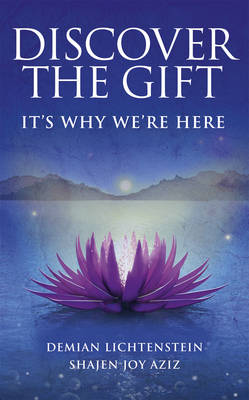 Discover the Gift: It's Why We're Here