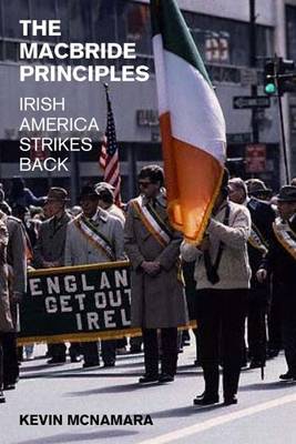 The Macbride Principles: Irish America Strikes Back