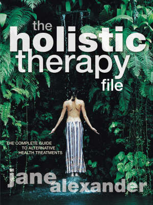 The Holistic Therapy File