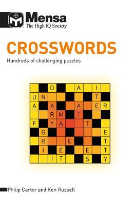 Mensa - Crossword Puzzles: Hundreds of challenging puzzles