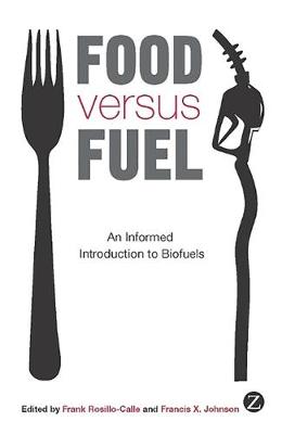 Food versus Fuel: An Informed Introduction to Biofuels