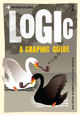 Introducing Logic: A Graphic Guide