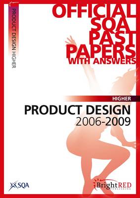 Product Design Higher SQA Past Papers: 2009