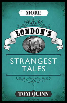 More London's Strangest Tales