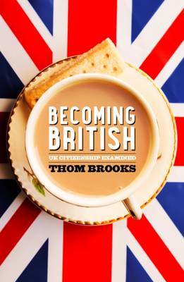 Becoming British: UK Citizenship Examined