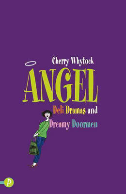 Angel: Deli Dramas and Dreamy Doormen