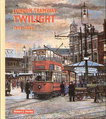 London Tramway Twilight