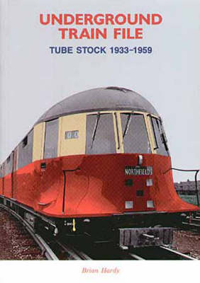 Underground Train File: Tube Stock 1933-1959