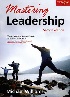 Mastering Leadership: Updated and Fully Reformatted