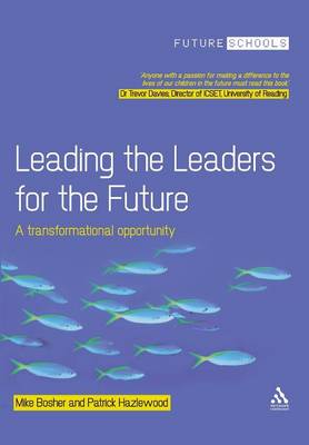 Leading the Leaders for the Future: A Transformational Opportunity