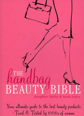 The Handbag Beauty Bible