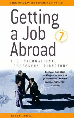 Getting a Job Abroad: The International Jobseekers' Directory