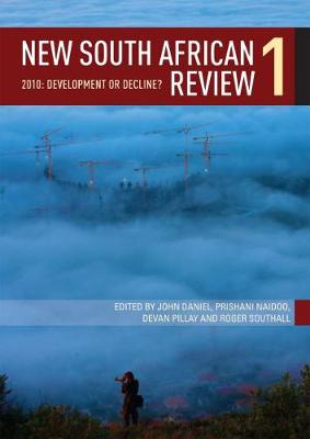 New South African Review 1: 2010: Development or decline?