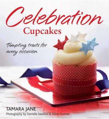 Celebration Cupcakes: Tempting Treats for Every Occasion