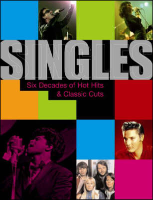 Singles: Six Decades of Hot Hits and Classic Cuts