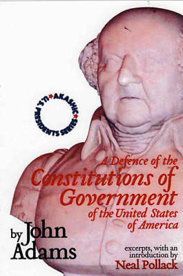 A Defence Of The Constitutions Of Government Of The United States Of America