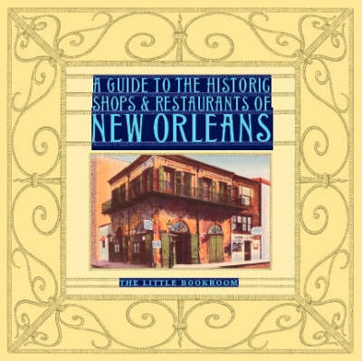 A Guide To The Historic Shops & Res