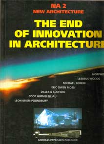 The End of Innovation in Architecture