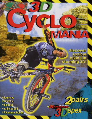 3D Cyclo Mania: Discover Radical Biking in Stunning 3D