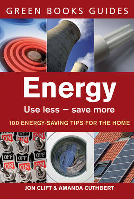 Energy: Use Less, Save More