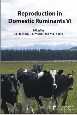 Reproduction in Domestic Ruminants: v. VI