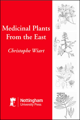 Medicinal Plants from the East