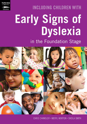 Including Children with Early Signs of Dyslexia in the Foundation Stage