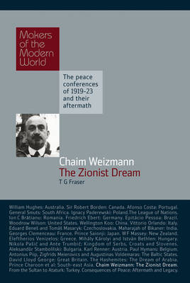 Chaim Weizmann: The Zionist Dream