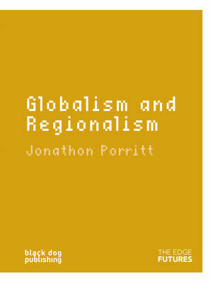 Globalism and Regionalism: Edge Futures