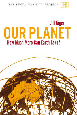 Our Planet: How Much More Can Earth Take?