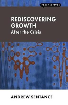 Rediscovering Growth: After the Crisis