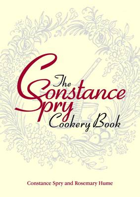 The Constance Spry Cookbook