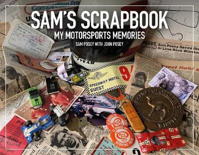 Sam's Scrapbook: My Motorsports Memories