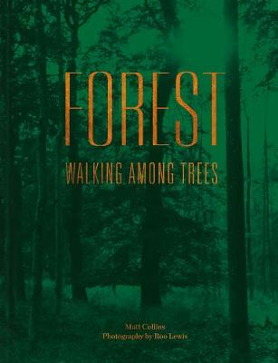 Forest: Walking among trees