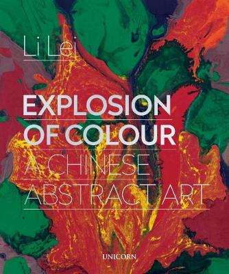Explosion of Colour: A Chinese Abstract Art