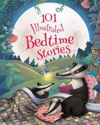 101 Illustrated Bedtime Stories: 2018: 2