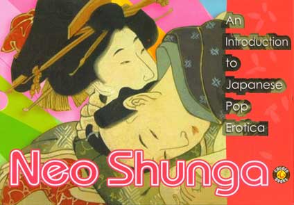 Neo Shunga: An Introduction to Japanese Erotica