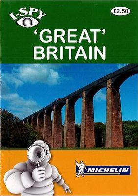 i-SPY Great' Britain (Michelin i-SPY Guides)