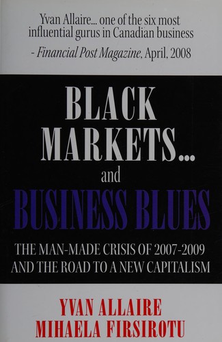 Black Markets -- and Business Blues
