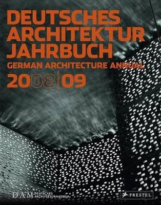 DAM: German Architecture Annual 2008-09