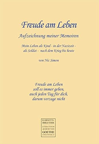 Freude am Leben: Aufzeichnung meiner Memoiren (German Edition)