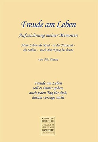 Freude am Leben: Aufzeichnung meiner Memoiren (German Edition)