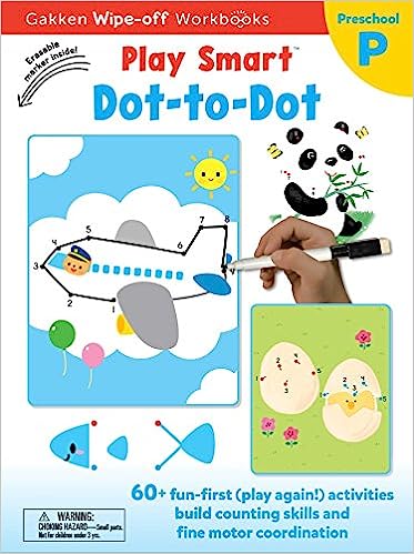 Play Smart Dot-to-Dot (Play Smart, Preschool P: Gakken Wipe-off Workbooks