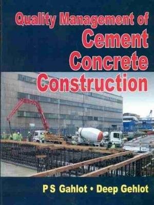 Quality Management of Cement Concrete Construction